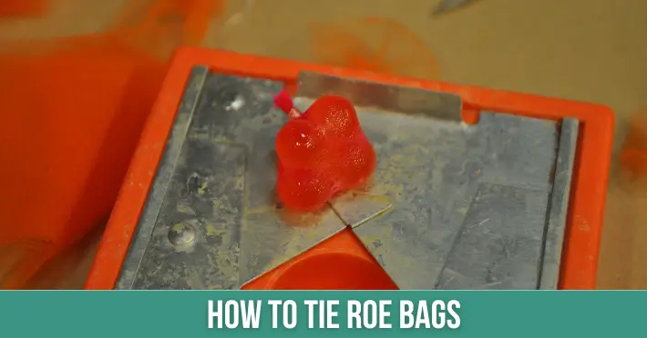 How To Tie Roe Bags